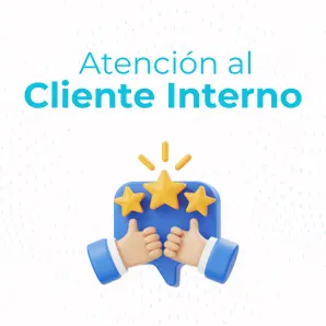 Atención al Cliente Interno